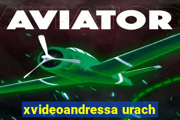 xvideoandressa urach